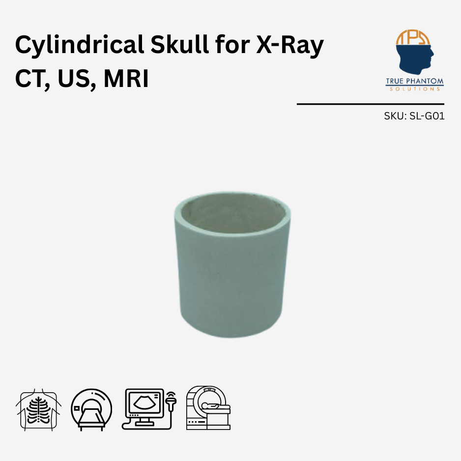 Cylindrical Skull for X-Ray CT, US, MRI